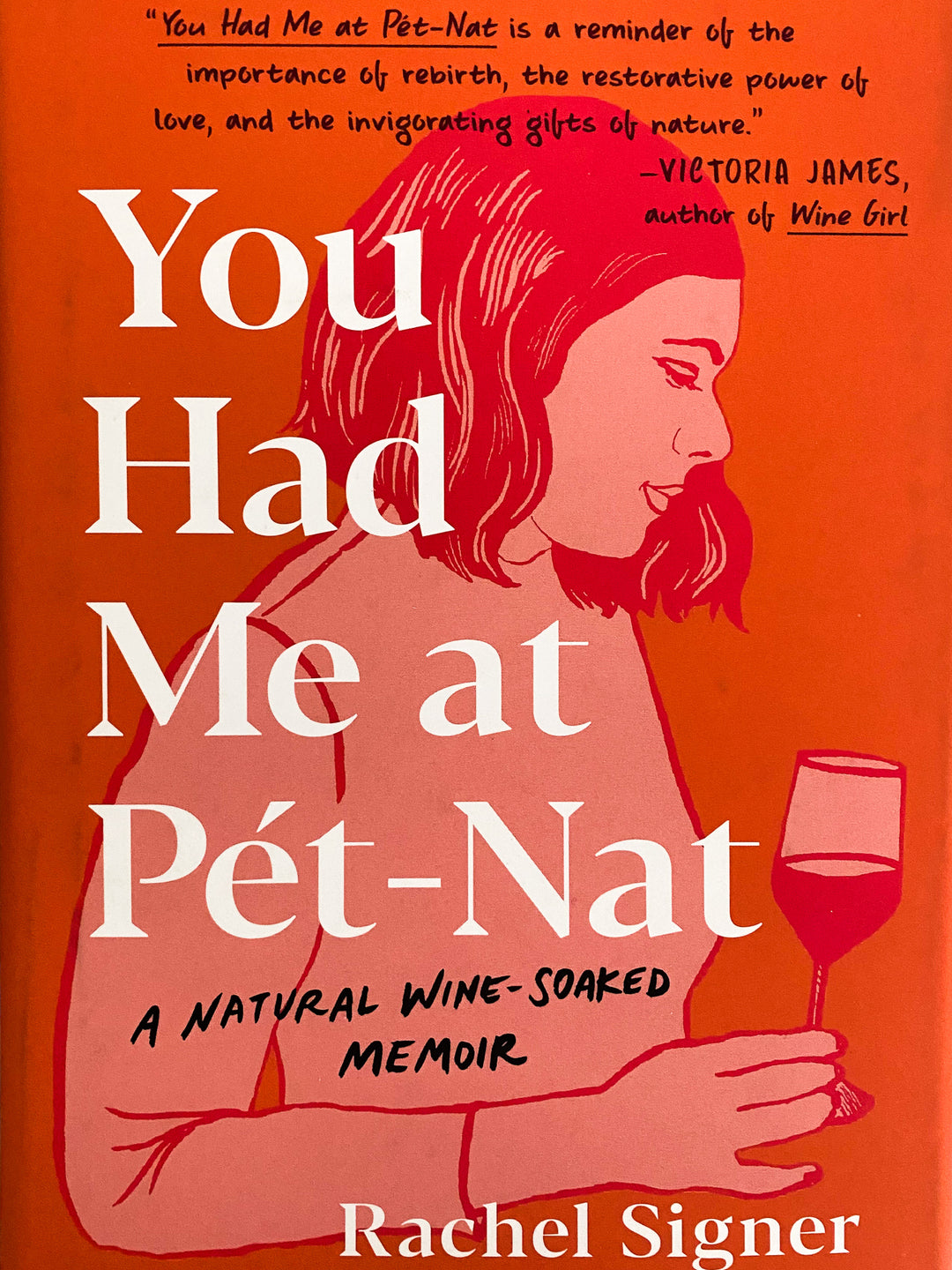 Rachel Signer You had me at Pet Nat Buch